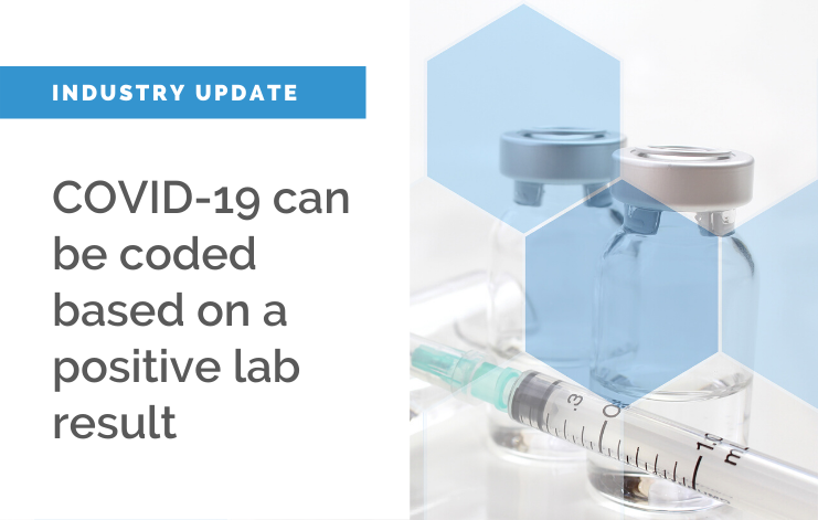 YES COVID 19 Can Be Coded Based On A Positive Lab Result Simple A 