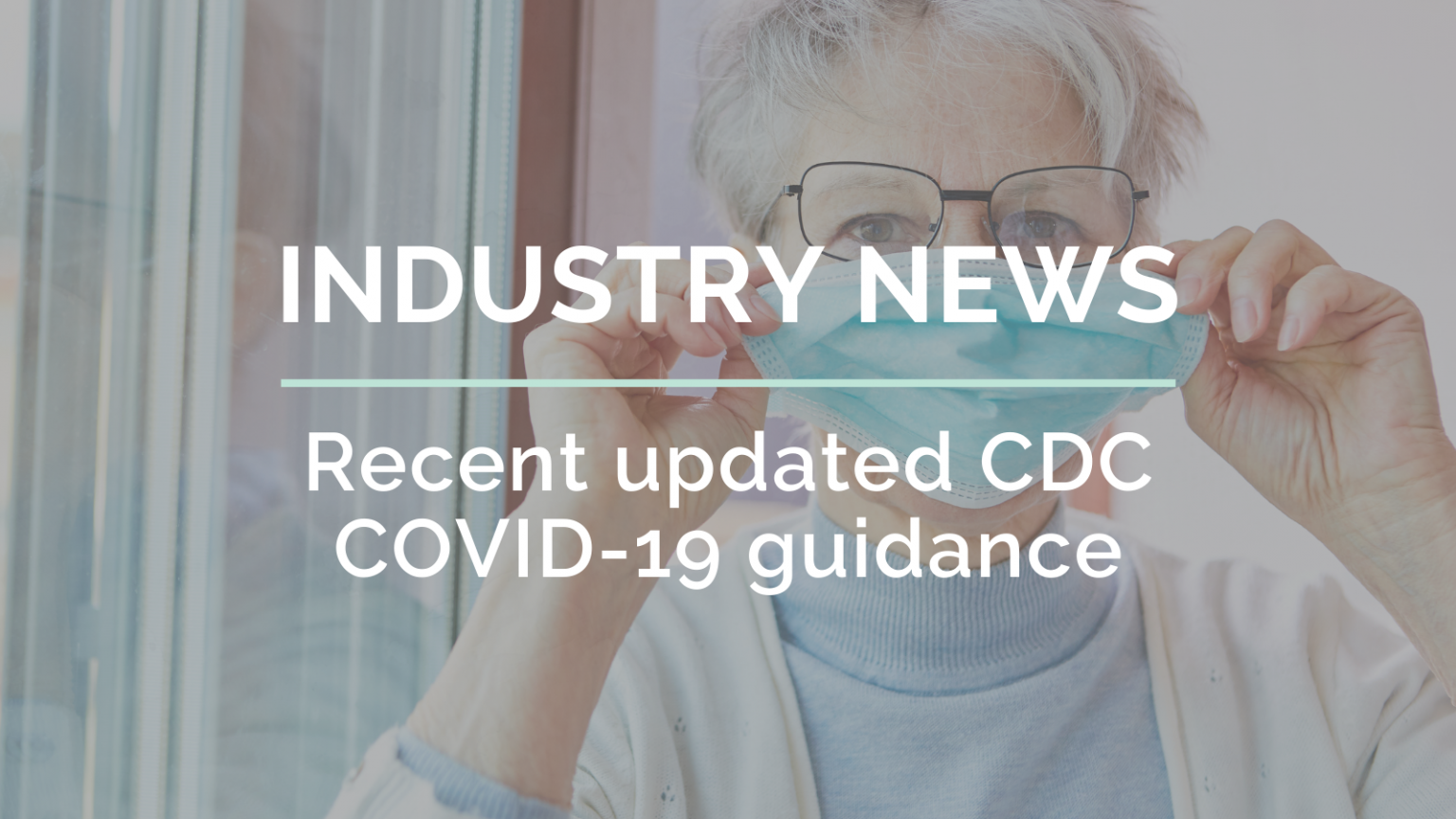 Recent updated CDC COVID19 guidance Simple, a Netsmart solution