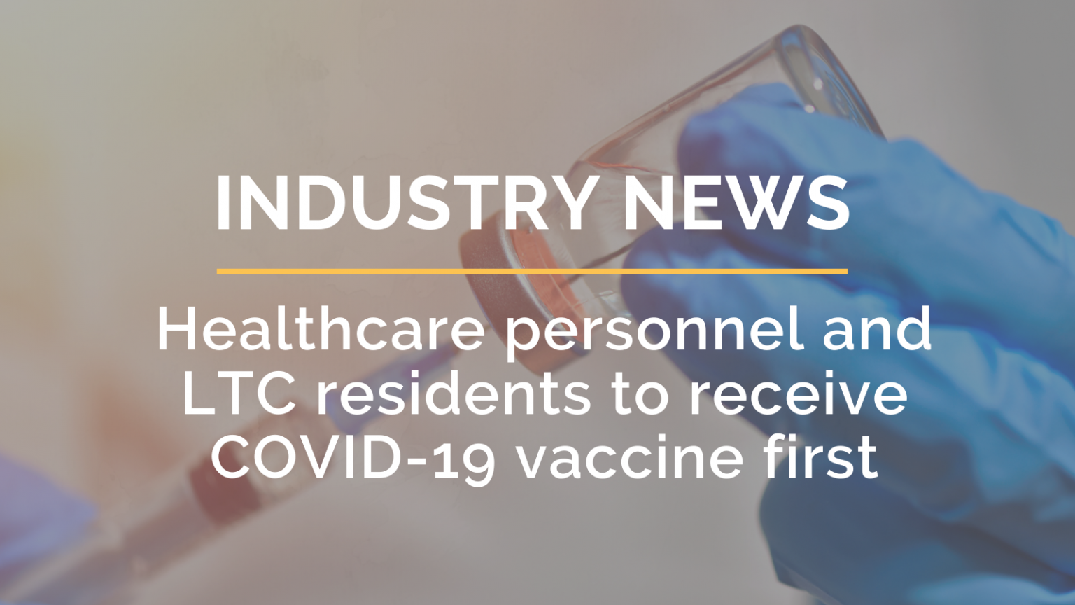 ACIP and CDC Healthcare personnel and LTC residents to receive COVID