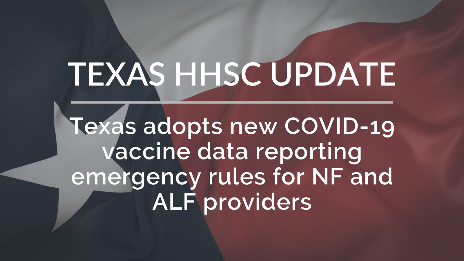 Texas adopts new COVID19 vaccination data reporting emergency rules