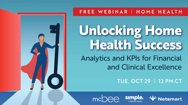 Featured image for “[Free webinar] Unlocking Home Health Success: Analytics and KPIs for Financial and Clinical Excellence”