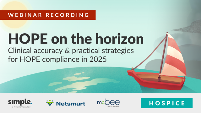 Featured image for “[Webinar recording] HOPE on the horizon: Clinical accuracy & practical strategies for HOPE compliance in 2025”